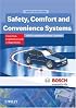 Safety, Comfort and Convenience Systems