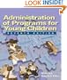 Administration of Programs for Young Children