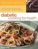 Diabetic Cooking for Health (Kitchen Doctor)