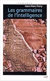 Les grammaires de l\'intelligence
