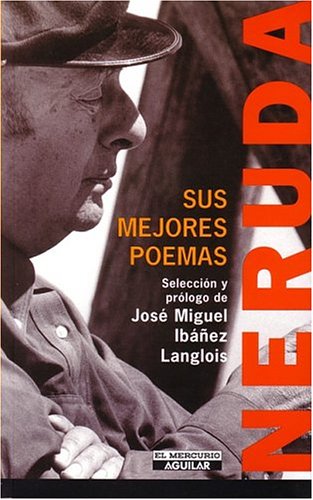 Neruda: Sus mejores poemas under The Books Store