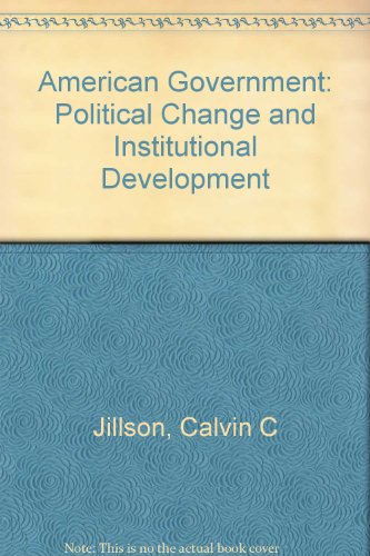 american government political change and institutional development