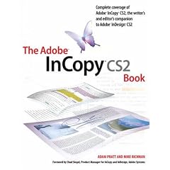 The Adobe InCopy Book. (Taschenbuch)