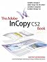 The Adobe InCopy CS2 Book