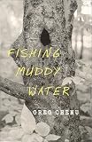 Fishing Muddy Water