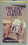 The Face on the Milk Carton