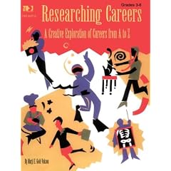 Researching Careers: Grades 3-6