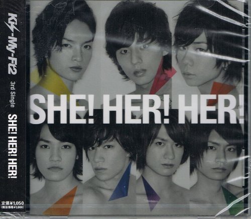 SHE! HER! HER! [Single, Maxi] Kis-My-Ft2※キスマイショップ限定盤
