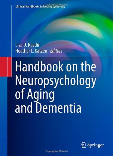 handbook on the neuropsychology of aging and dementia clinical handbooks in neuropsychology
