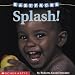 Search : Splash! (Baby Faces)