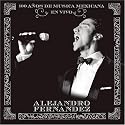 100 A&ntilde;os de M&uacute;sica Mexicana en Vivo