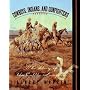 Cowboys, Indians, and Gunfighters: The Story of the Cattle Kingdom