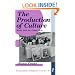 The Production of Culture: Media and the Urban Arts (Feminist Perspective on Communication)