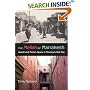 The Mellah of Marrakesh: Jewish And Muslim Space in Morocco's Red City (Indiana Series in Middle East Studies)