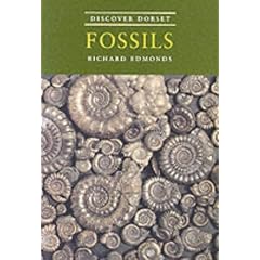 Discover Dorset Fossils (Discover Dorset)