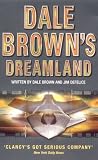 Dreamland (Dale Browns Dreamland 1)