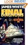 Final Diagnosis: A Sector General Novel