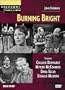 Burning Bright (Broadway Theatre Archive) [VHS]