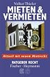 Mieten und Vermieten. Ratgeber Recht.