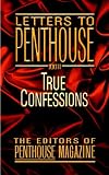 Letters to Penthouse: True Confessions v. 23: True Confessions No. 23