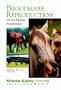 Broodmare Reproduction For The Equine Practitioner (Made Easy (Innovative)) (Made Easy Series)