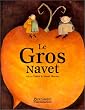 Le Gros navet