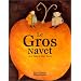 Le Gros navet