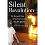 Silent Revolution: The Rise And Crisis Of Market Economics In Latin America- 2nd Edition