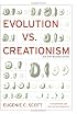 Evolution vs. Creationism: An Introduction