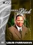 Journeys In Black - Minister Louis Farrakhan