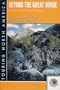 Beyond the Great Divide: Denver to the Grand Canyon (Touring North America)