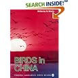 Birds in China by  Xu Weishu, Liu Bingwen, Wang Binyang, and Zhou Lifang