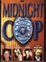 Midnight Cop