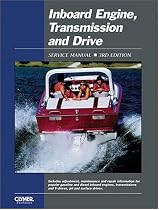Inboard Engine, Transmission and Drive: Service Manual
