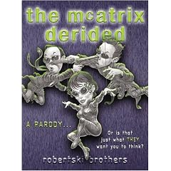 The McAtrix Derided (Gollancz S.F.)