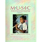 Click here to buy Music: A Way of Life for the Young Child (4th Edition) by  Kathleen M. Bayless and Marjorie E. Ramsey.