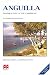 Anguilla: Tranquil Isle of the Caribbean (Macmillan Caribbean Guides)