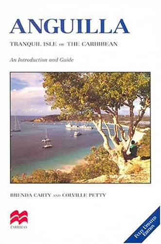 Anguilla: Tranquil Isle of the Caribbean (Macmillan Caribbean Guides)