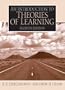An Introduction to Theories of Learning (7th Edition)