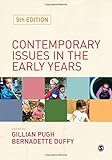 Contemporary issues in the early years