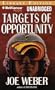 Targets of Opportunity