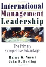 International Management Leadership: The Primary Competitive Advantage
