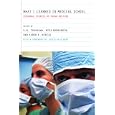 What I Learned in Medical School: Personal Stories of Young Doctors