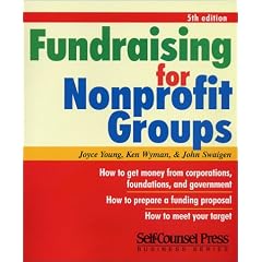 Fundraising for Non-Profit Groups (Fundraising for Nonprofit Groups)