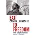 Exit to Freedom