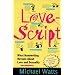 Lovescript: What Handwriting Reveals About Love & Romance