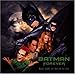 Batman Forever: Music From The Motion Picture