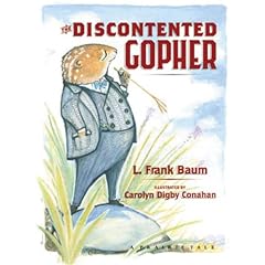 The Discontented Gopher: A Prairie Tale (Prairie Tales)