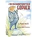 The Discontented Gopher: A Prairie Tale (Prairie Tales)