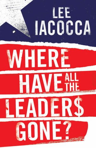 WHERE HAVE ALL THE LEADERS GONE?
